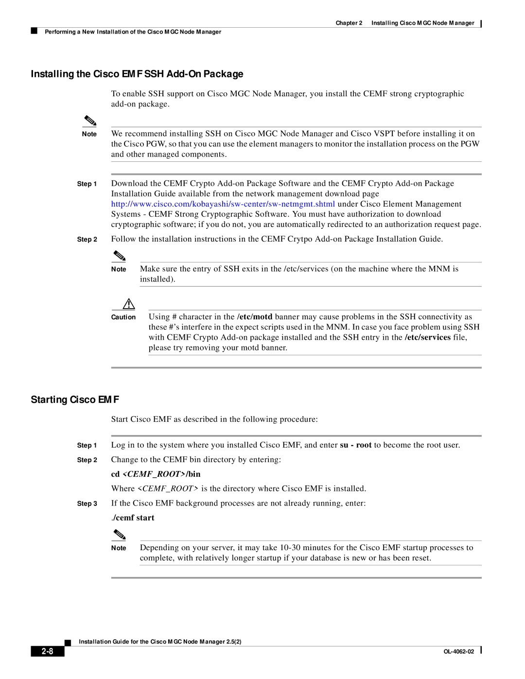 Cisco Systems MGC Node Manager manual Installing the Cisco EMF SSH Add-On Package, Starting Cisco EMF, Cemf start 