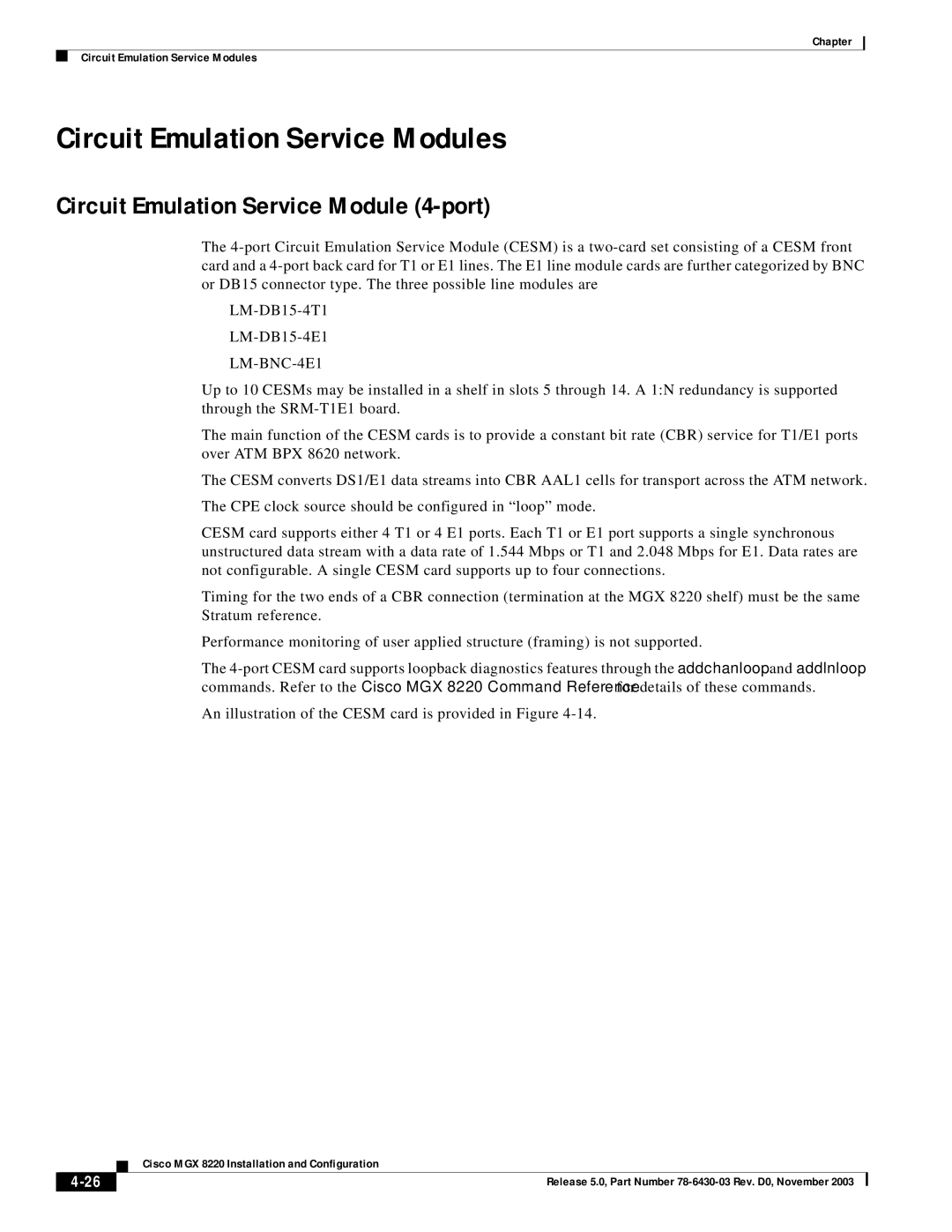 Cisco Systems MGX 8220 manual Circuit Emulation Service Modules, Circuit Emulation Service Module 4-port 