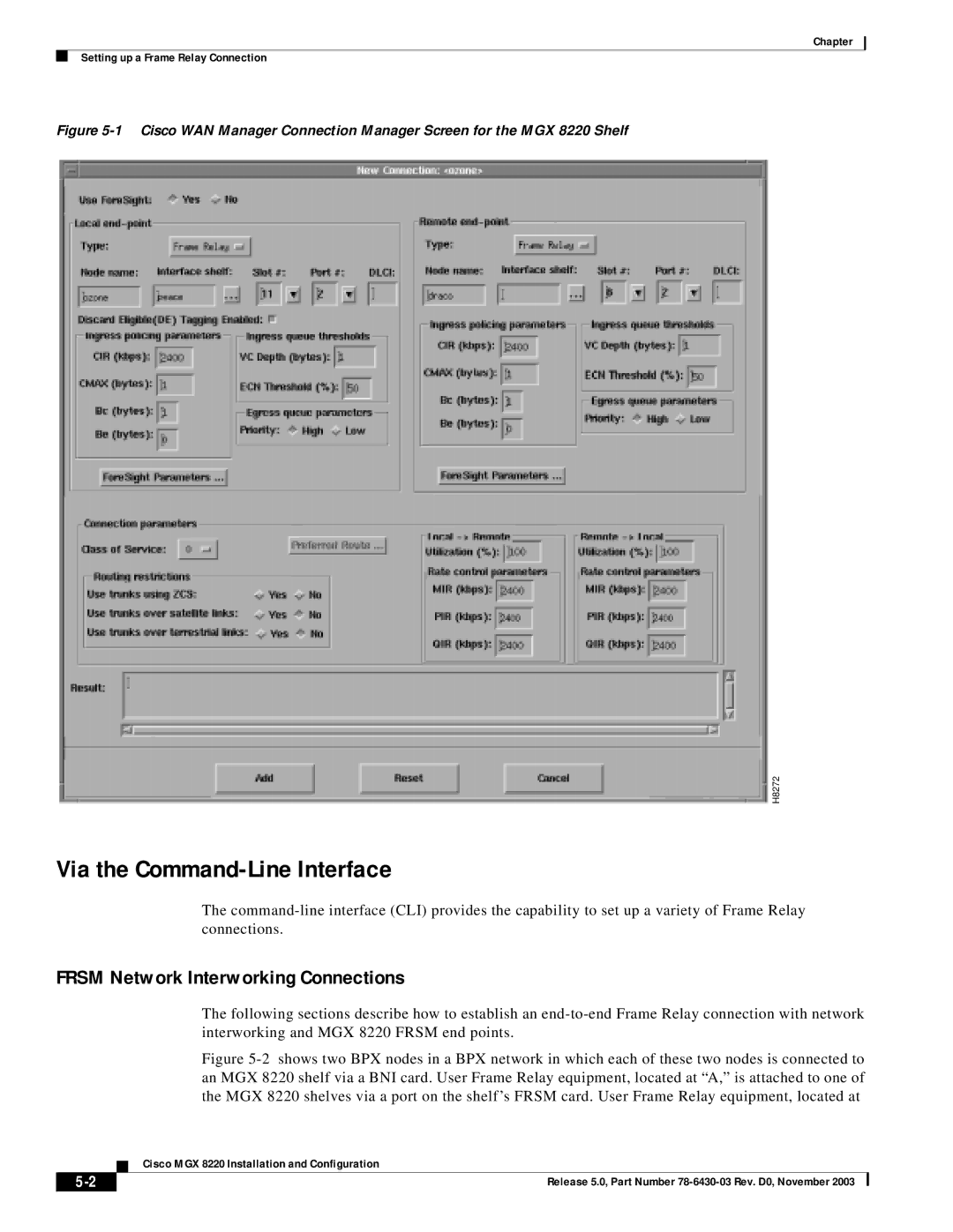 Cisco Systems MGX 8220 manual Via the Command-Line Interface, Frsm Network Interworking Connections 