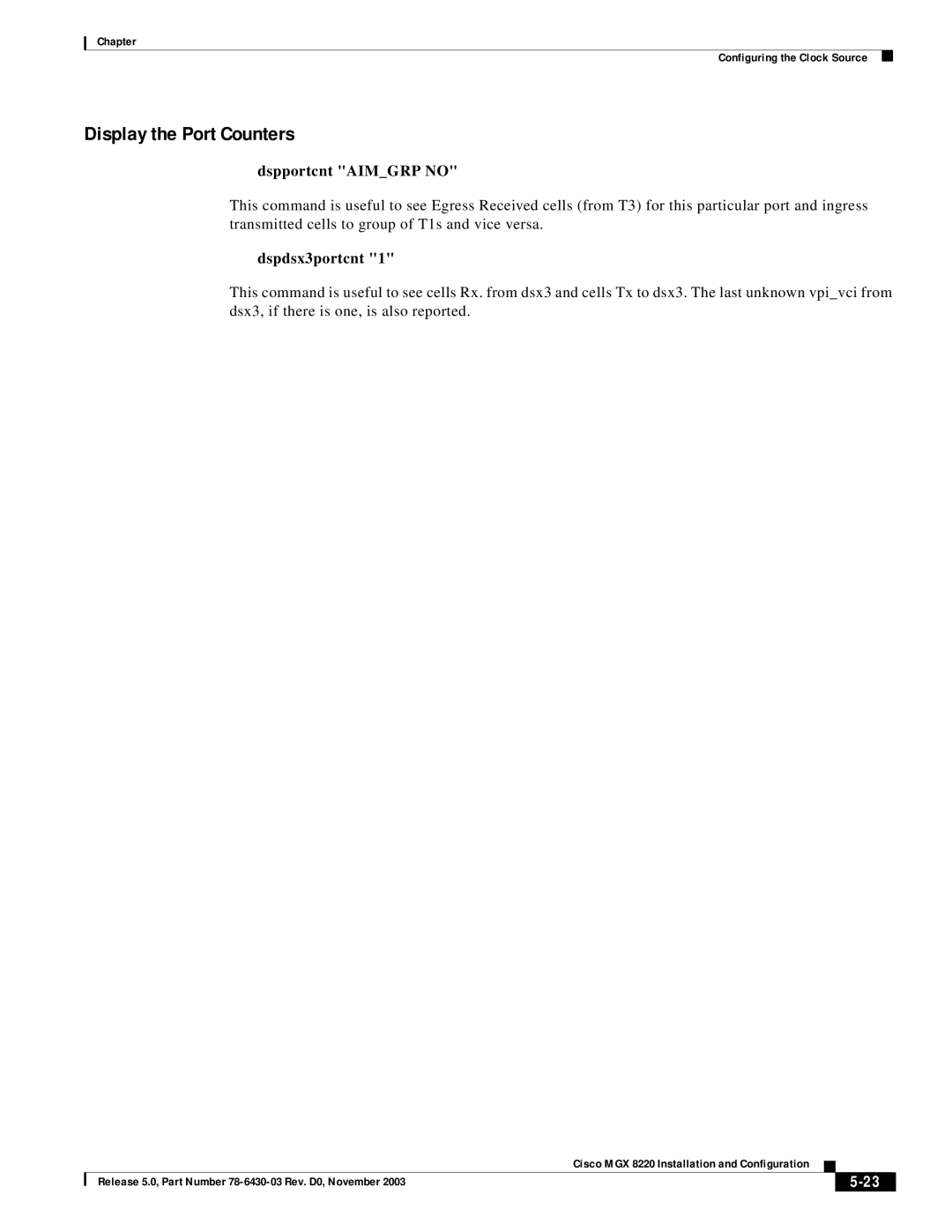 Cisco Systems MGX 8220 manual Display the Port Counters, Dspportcnt Aimgrp no 