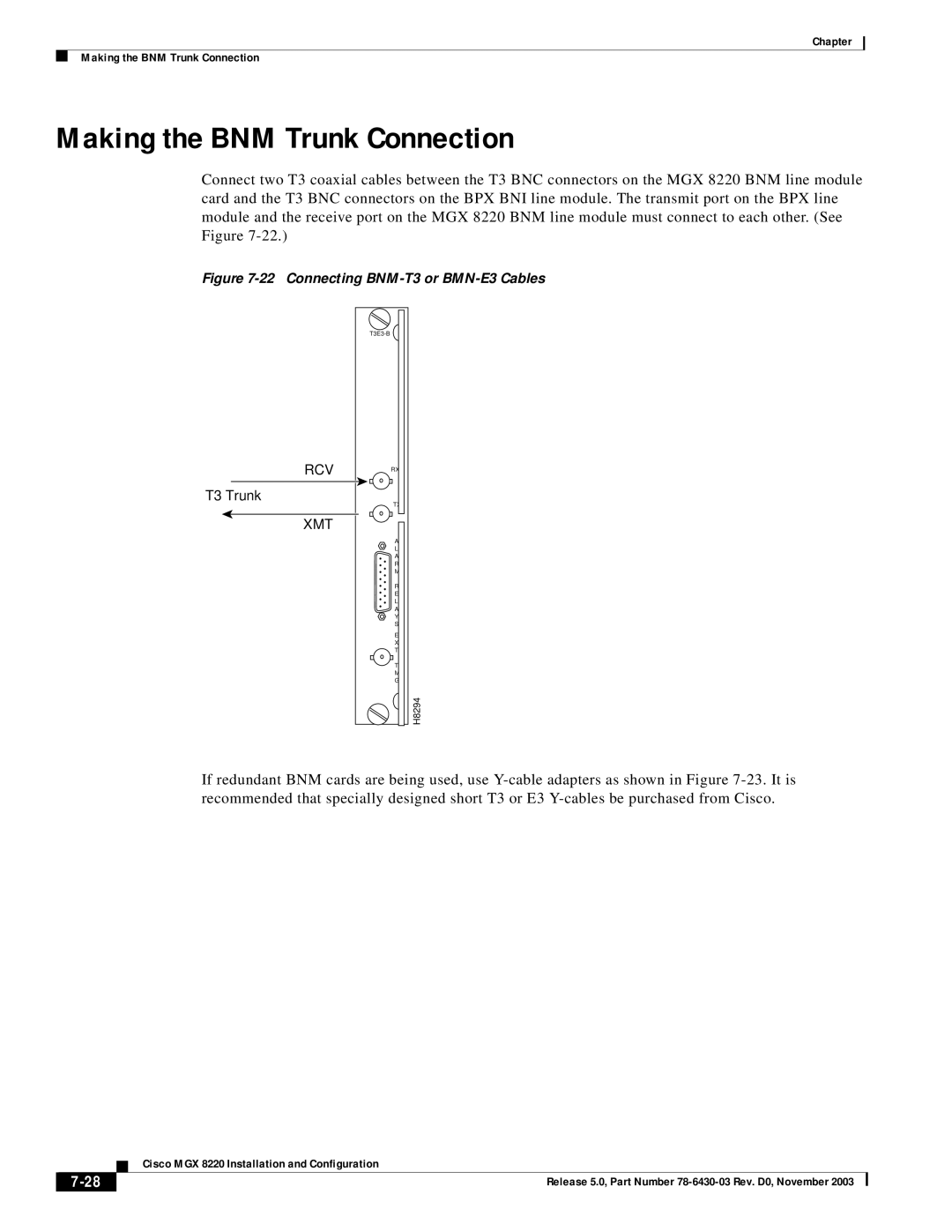 Cisco Systems MGX 8220 manual Making the BNM Trunk Connection, Connecting BNM-T3 or BMN-E3 Cables 