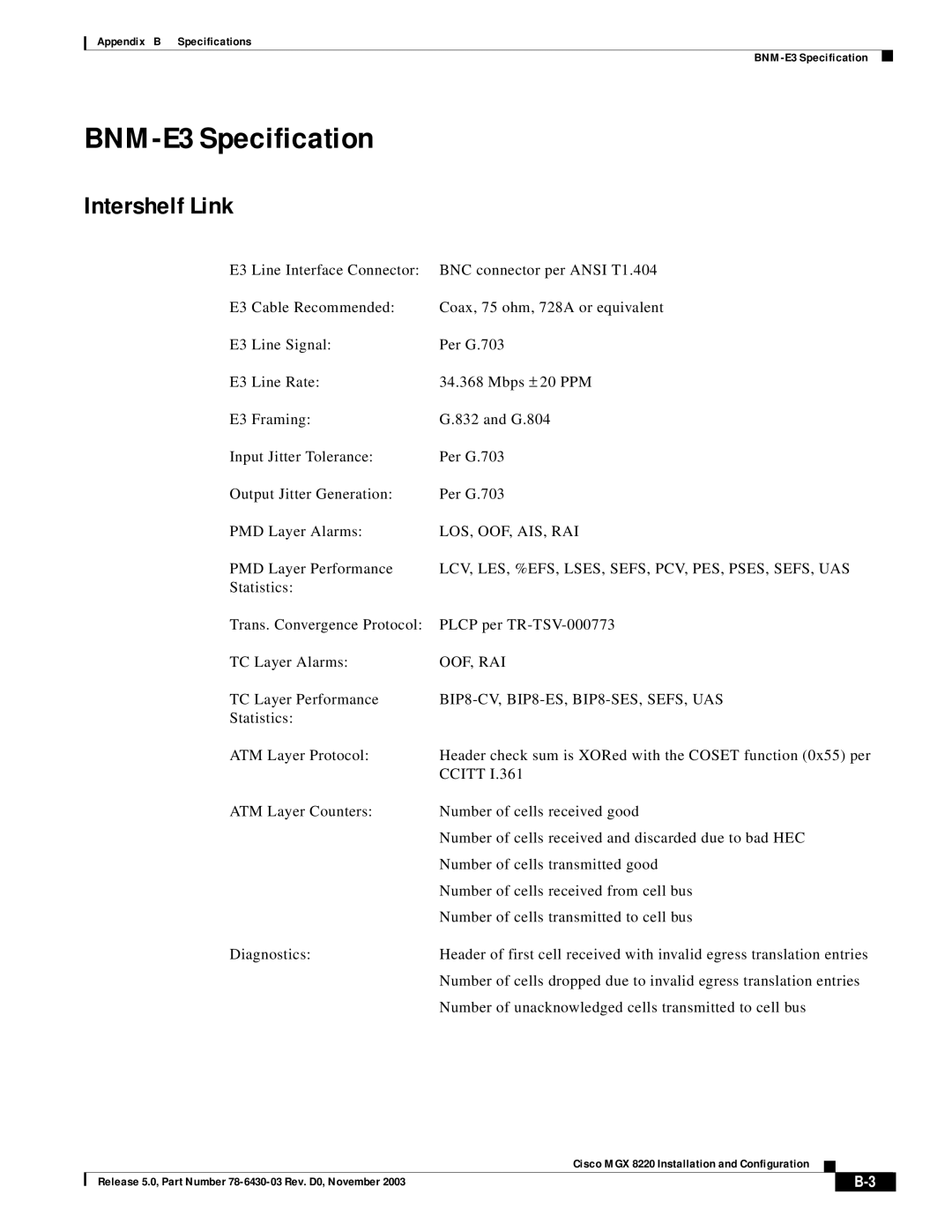 Cisco Systems MGX 8220 manual BNM-E3 Specification, Lcv, Les, %Efs, Lses, Sefs, Pcv, Pes, Pses, Sefs, Uas, Ccitt 