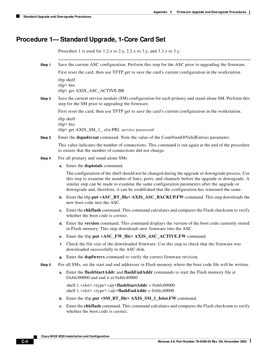 Cisco Systems MGX 8220 manual Procedure 1-Standard Upgrade, 1-Core Card Set 