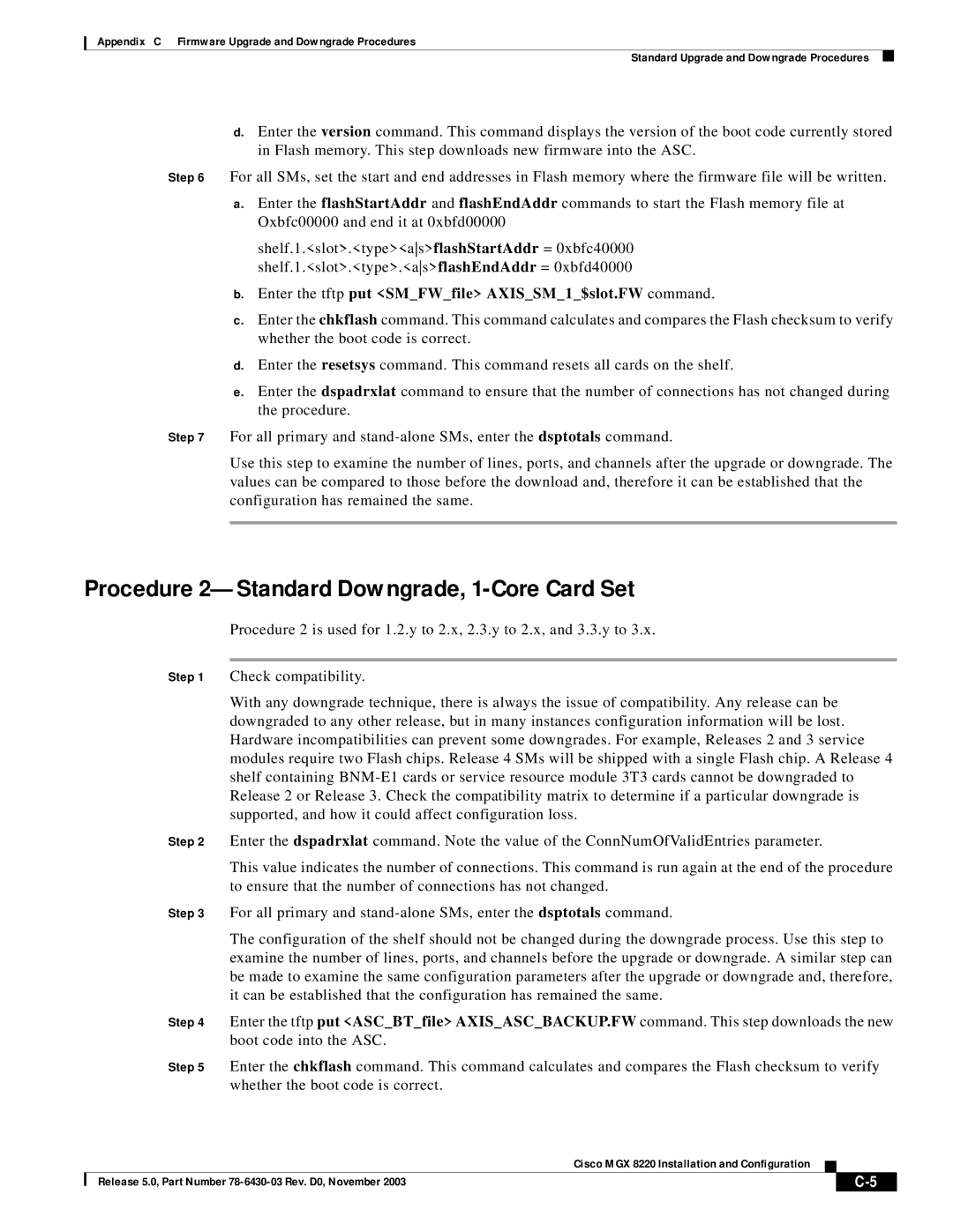 Cisco Systems MGX 8220 manual Procedure 2-Standard Downgrade, 1-Core Card Set 