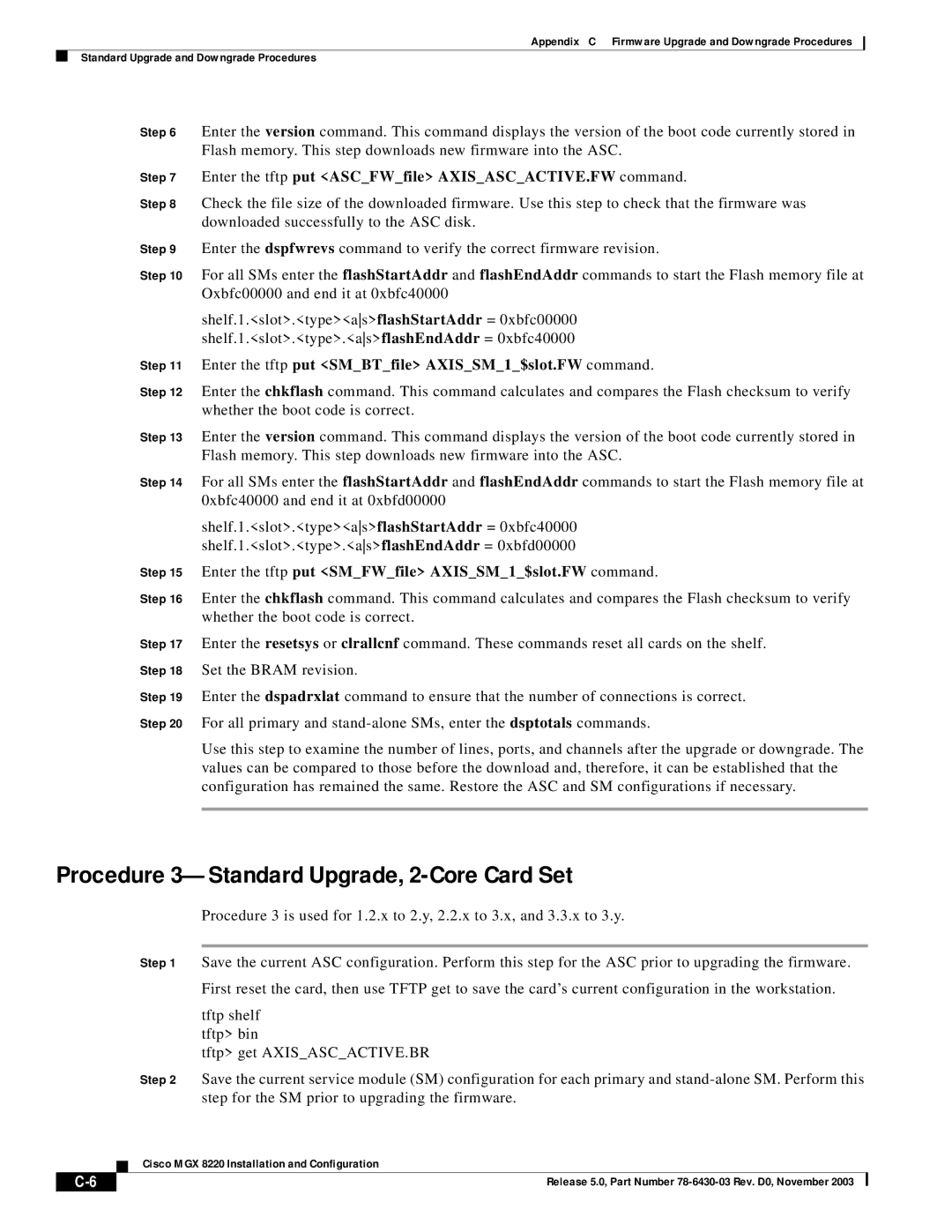 Cisco Systems MGX 8220 manual Procedure 3-Standard Upgrade, 2-Core Card Set 