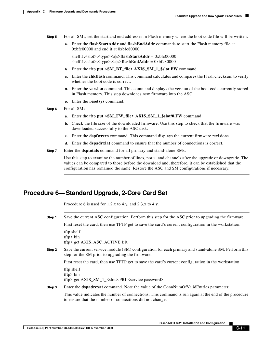 Cisco Systems MGX 8220 manual Procedure 6-Standard Upgrade, 2-Core Card Set 