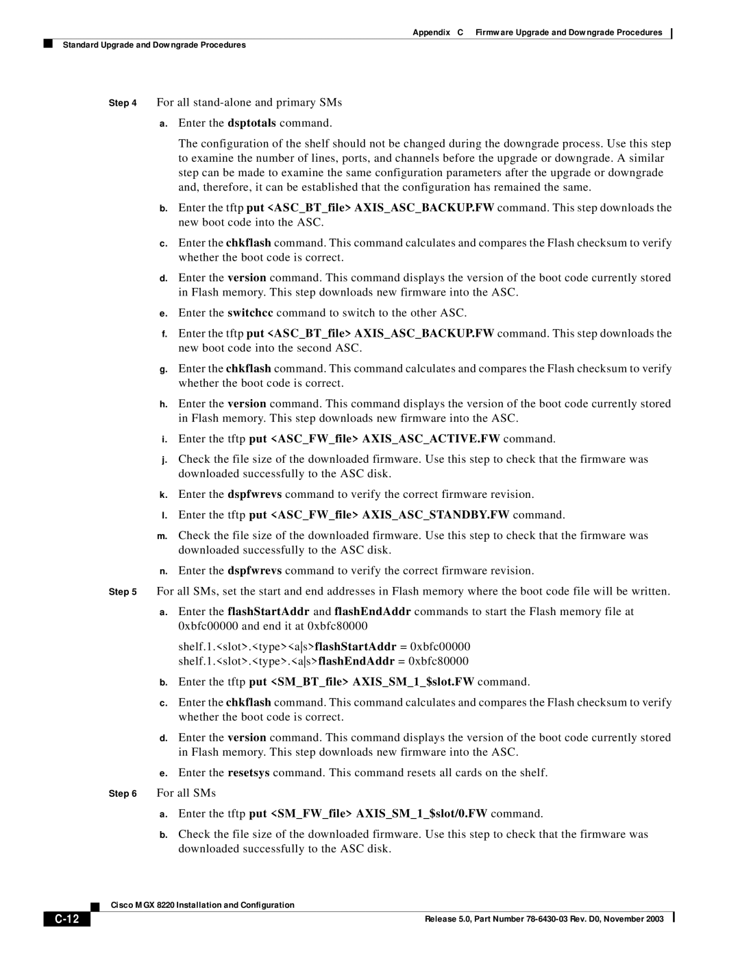 Cisco Systems MGX 8220 manual Enter the tftp put ASCFWfile AXISASCSTANDBY.FW command 