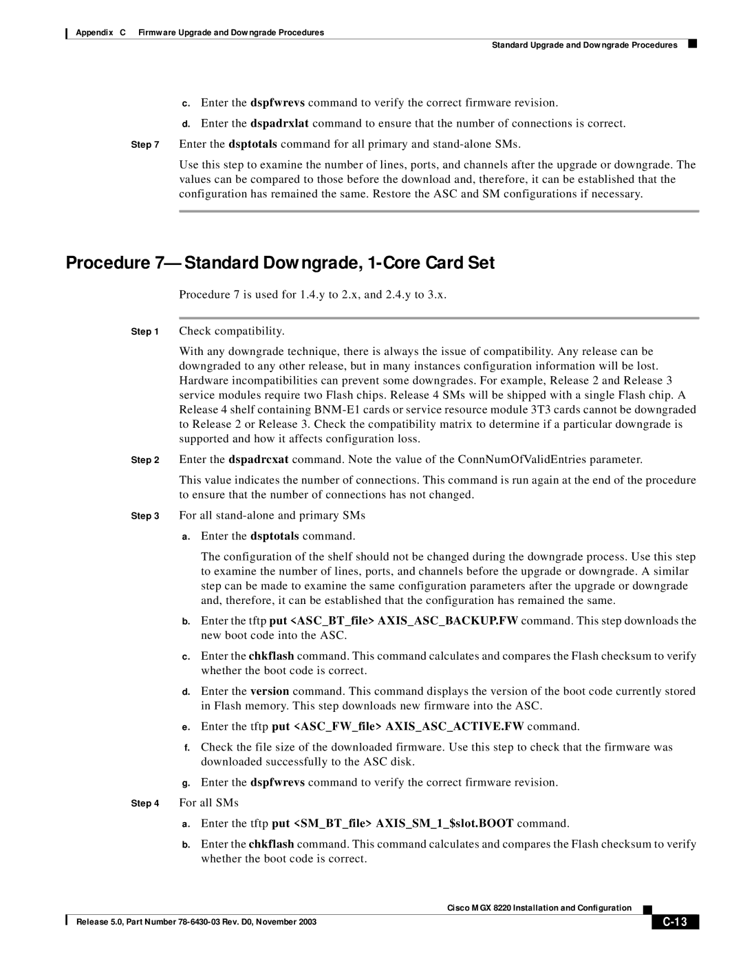 Cisco Systems MGX 8220 manual Procedure 7-Standard Downgrade, 1-Core Card Set 