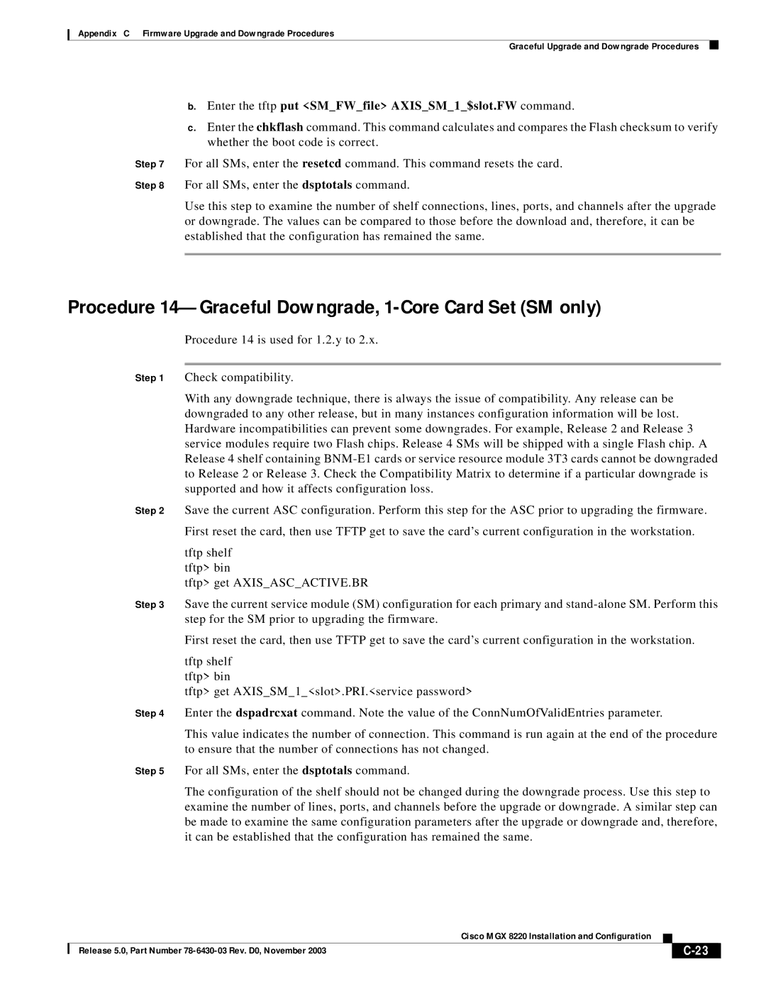 Cisco Systems MGX 8220 manual Procedure 14-Graceful Downgrade, 1-Core Card Set SM only 