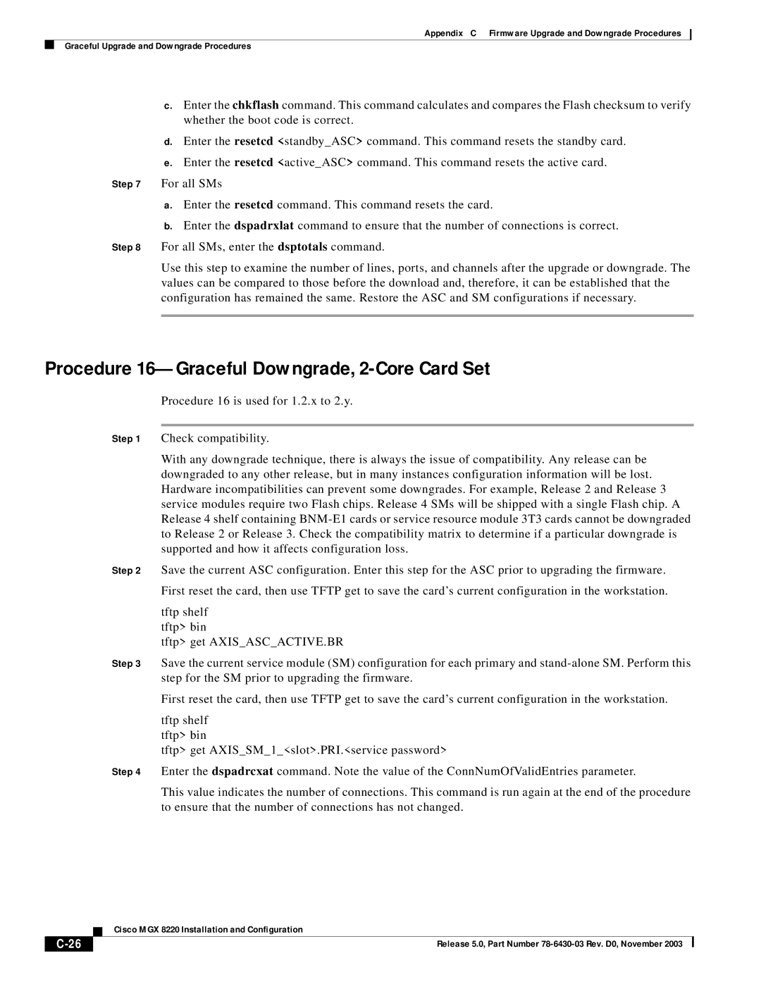 Cisco Systems MGX 8220 manual Procedure 16-Graceful Downgrade, 2-Core Card Set 