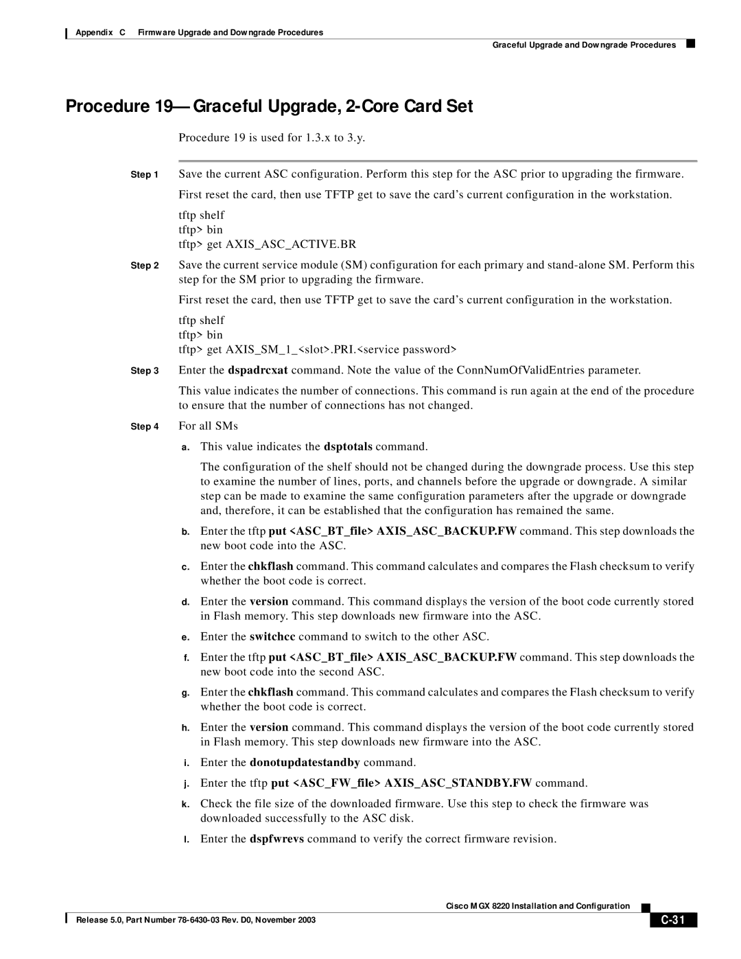 Cisco Systems MGX 8220 manual Procedure 19-Graceful Upgrade, 2-Core Card Set 