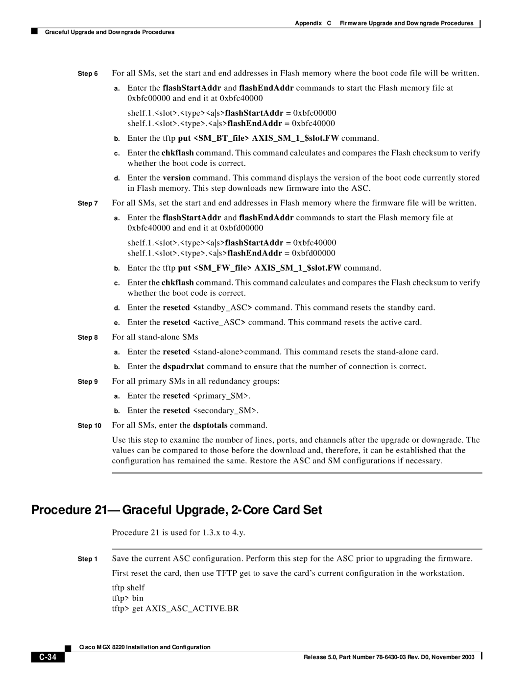 Cisco Systems MGX 8220 manual Procedure 21-Graceful Upgrade, 2-Core Card Set 