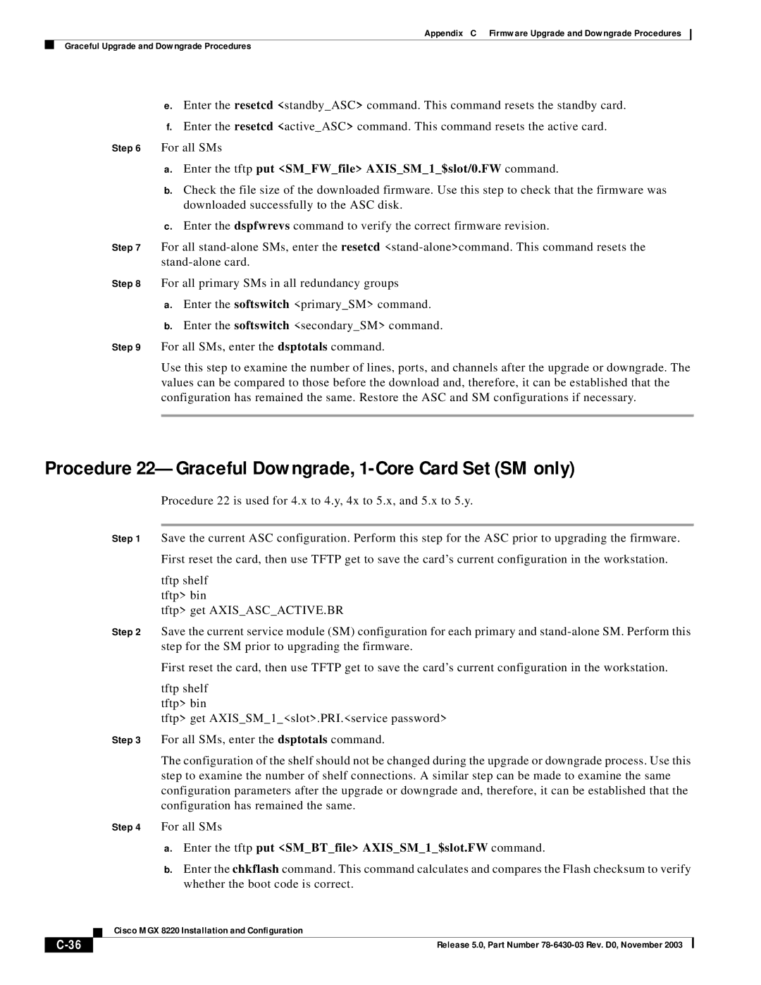 Cisco Systems MGX 8220 manual Procedure 22-Graceful Downgrade, 1-Core Card Set SM only 