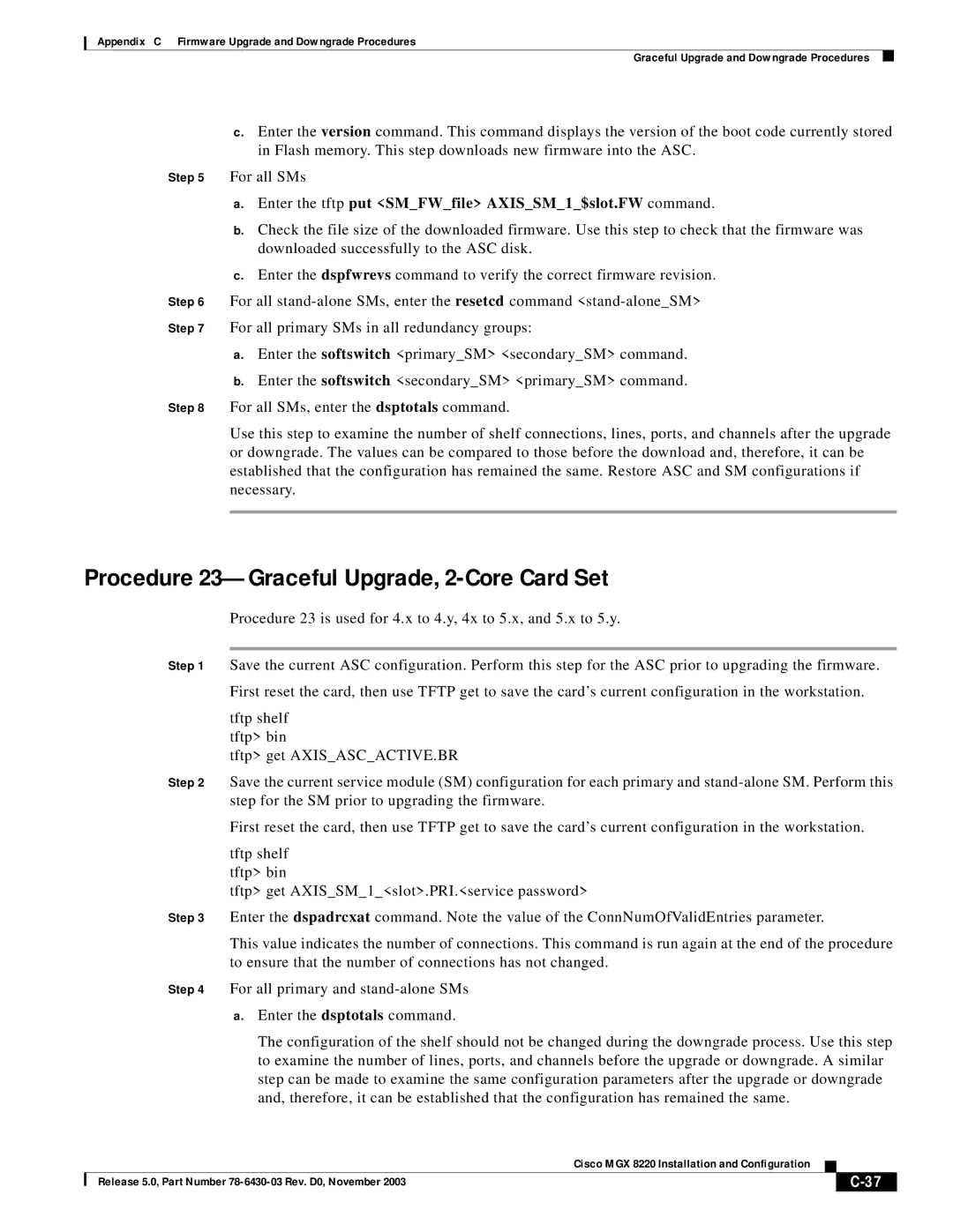 Cisco Systems MGX 8220 manual Procedure 23-Graceful Upgrade, 2-Core Card Set 