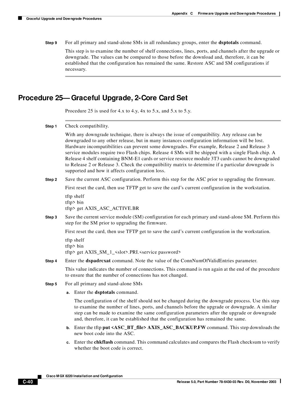 Cisco Systems MGX 8220 manual Procedure 25-Graceful Upgrade, 2-Core Card Set 