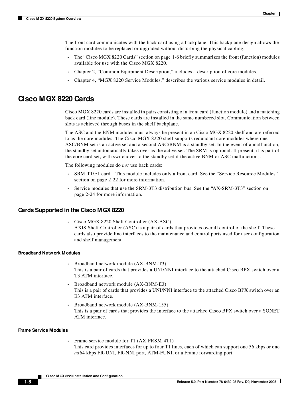 Cisco Systems Cisco MGX 8220 Cards, Cards Supported in the Cisco MGX, Broadband Network Modules, Frame Service Modules 