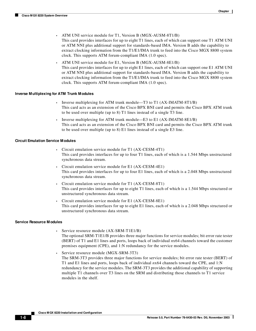 Cisco Systems MGX 8220 manual Inverse Multiplexing for ATM Trunk Modules, Circuit Emulation Service Modules 