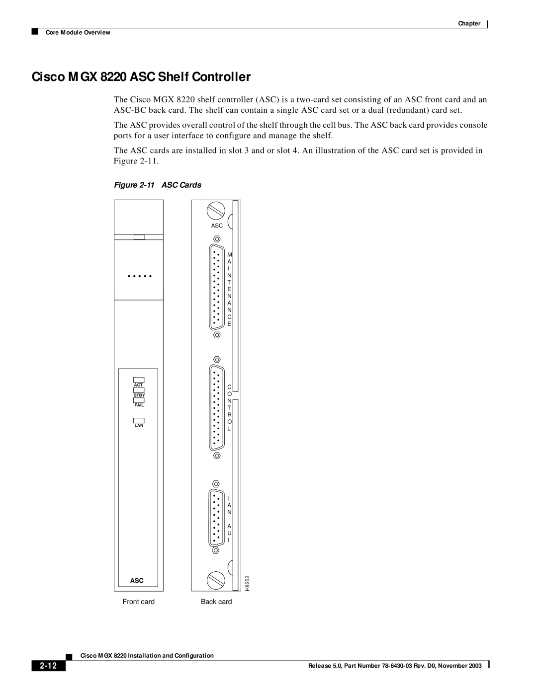 Cisco Systems manual Cisco MGX 8220 ASC Shelf Controller, ASC Cards 