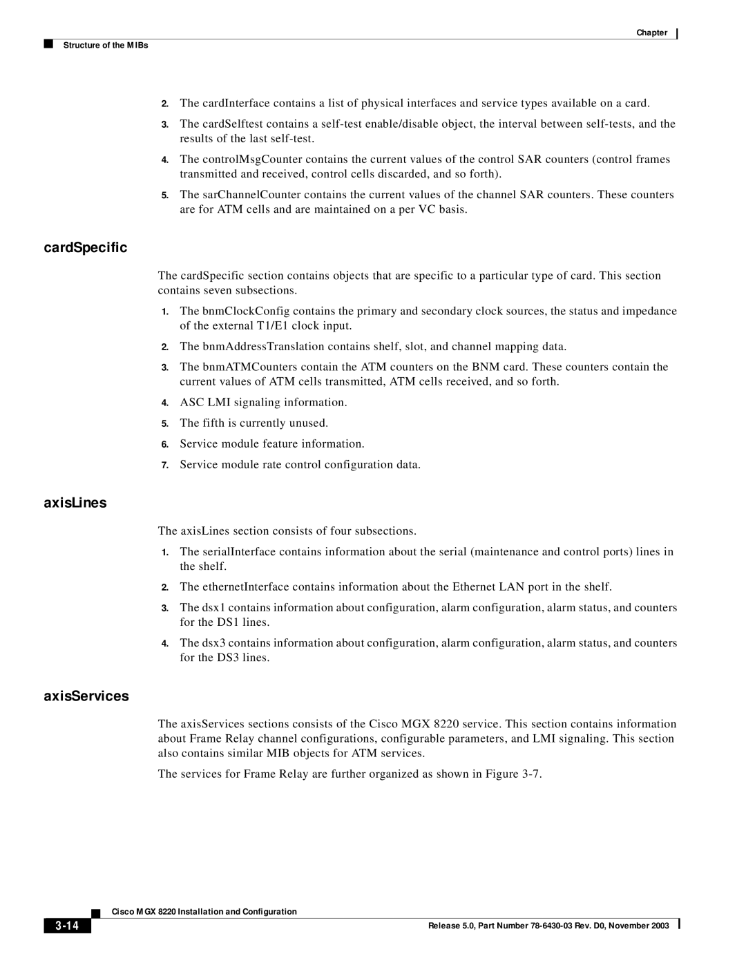 Cisco Systems MGX 8220 manual CardSpecific, AxisLines, AxisServices 