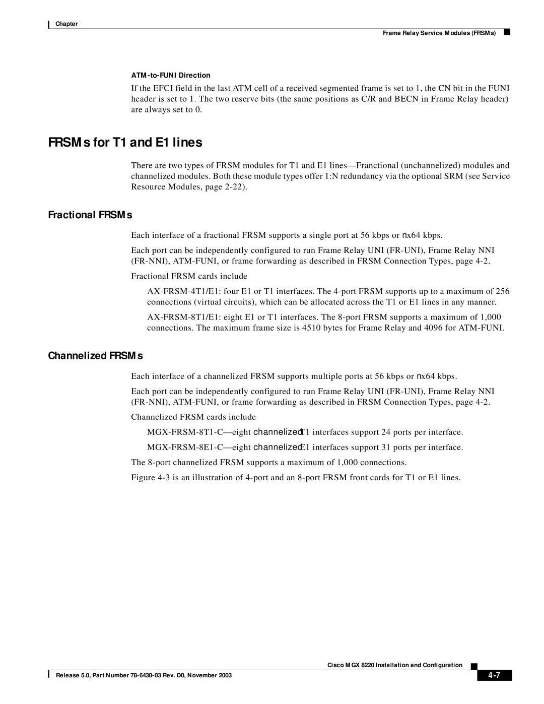 Cisco Systems MGX 8220 manual FRSMs for T1 and E1 lines, Fractional FRSMs, Channelized FRSMs 