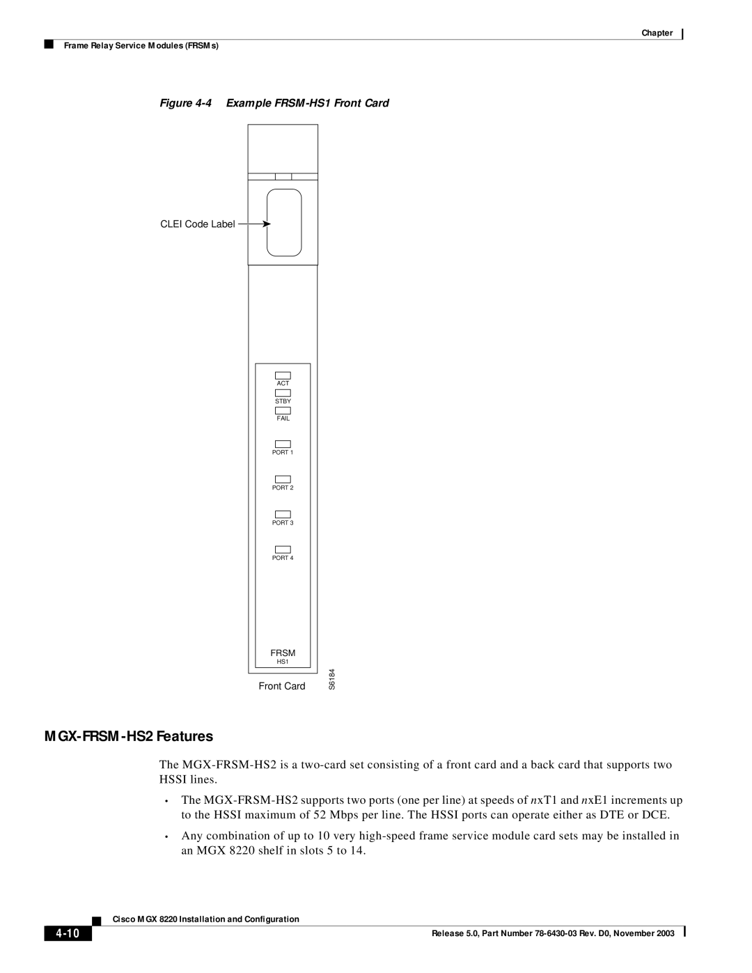 Cisco Systems MGX 8220 manual MGX-FRSM-HS2 Features, Example FRSM-HS1 Front Card 