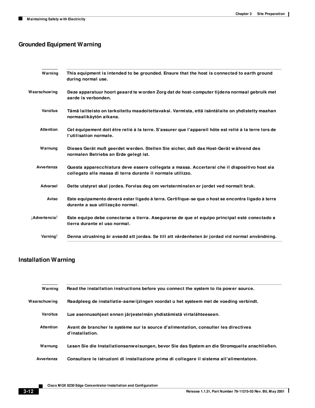 Cisco Systems MGX 8230 manual Grounded Equipment Warning, Installation Warning 