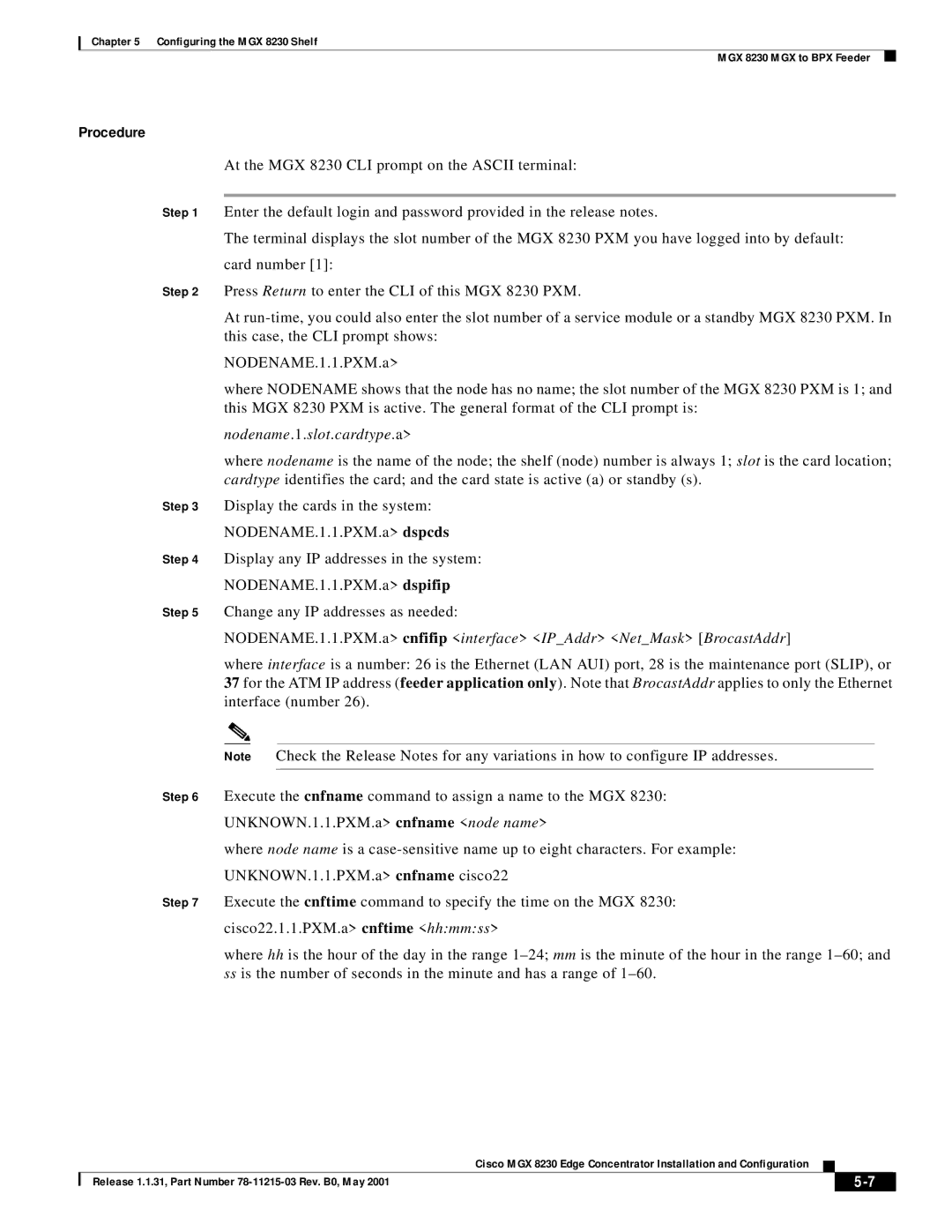 Cisco Systems MGX 8230 manual Procedure, Nodename.1.slot.cardtype.a 