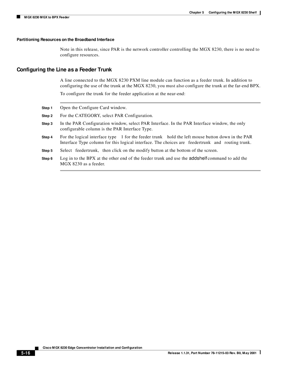 Cisco Systems MGX 8230 manual Configuring the Line as a Feeder Trunk, Partitioning Resources on the Broadband Interface 