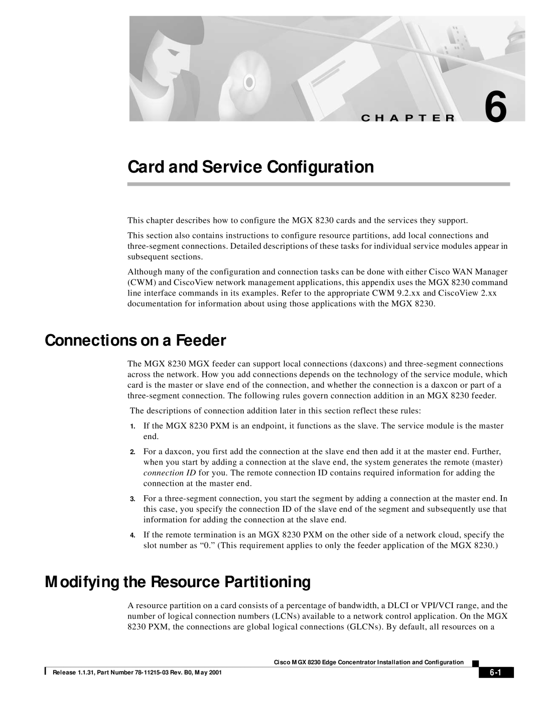 Cisco Systems MGX 8230 manual Connections on a Feeder, Modifying the Resource Partitioning 