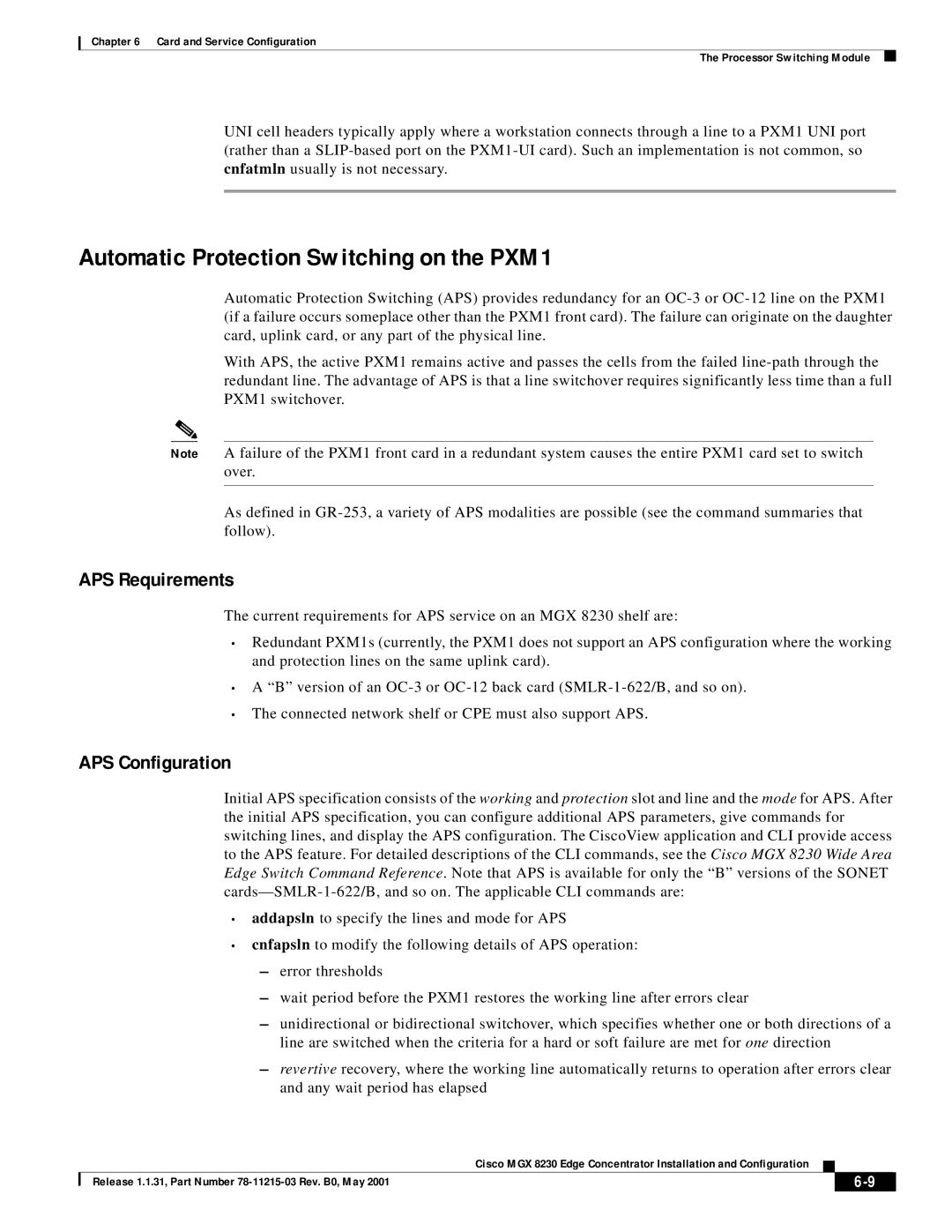 Cisco Systems MGX 8230 manual Automatic Protection Switching on the PXM1, APS Requirements, APS Configuration 