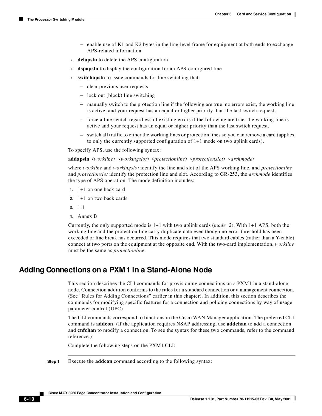 Cisco Systems MGX 8230 manual Adding Connections on a PXM1 in a Stand-Alone Node 