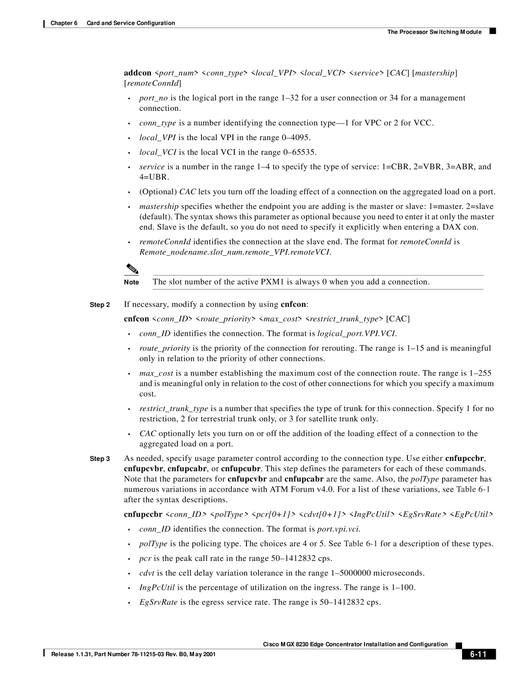 Cisco Systems MGX 8230 manual Cnfcon connID routepriority maxcost restricttrunktype CAC 