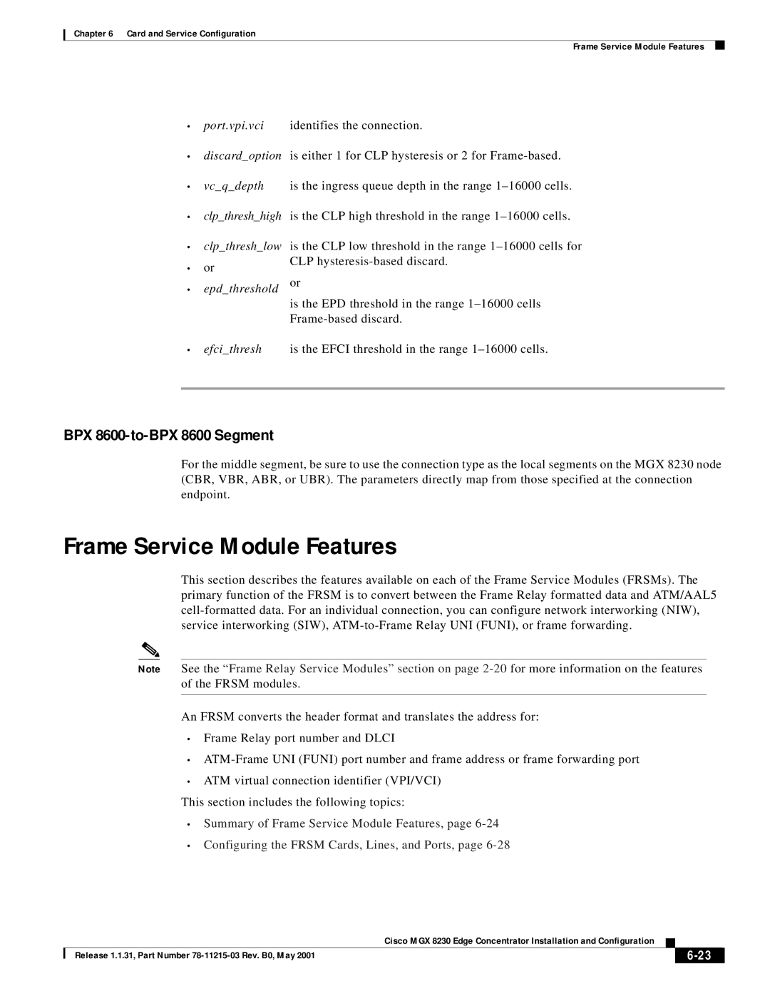 Cisco Systems MGX 8230 manual Frame Service Module Features, BPX 8600-to-BPX 8600 Segment 