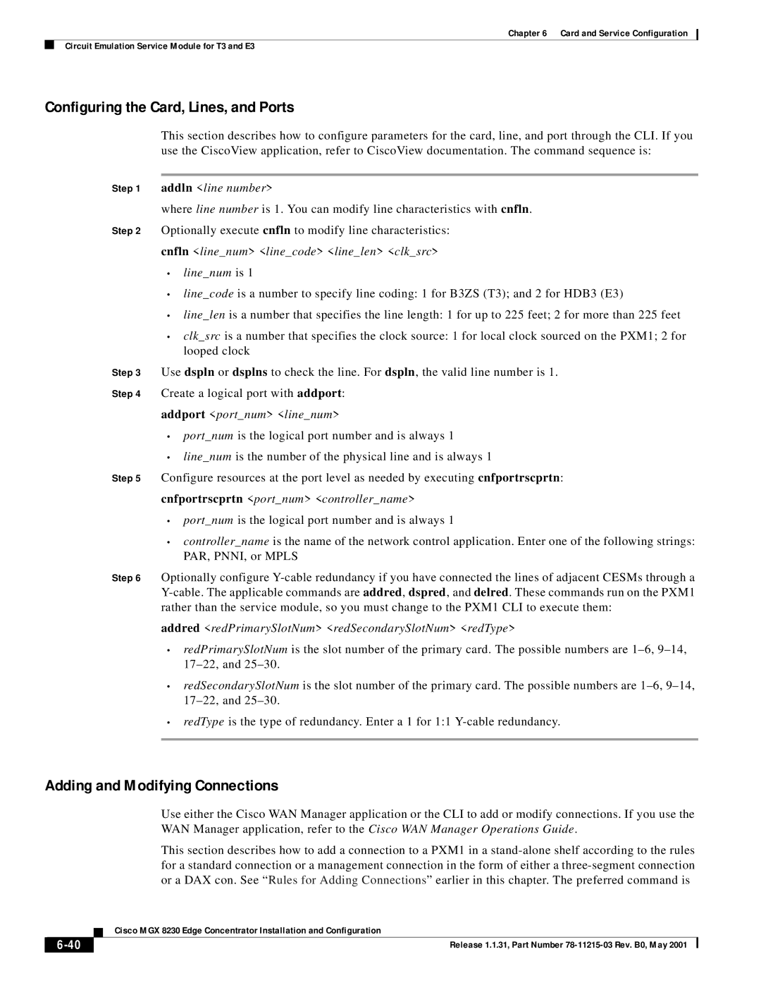 Cisco Systems MGX 8230 manual Configuring the Card, Lines, and Ports, Adding and Modifying Connections 