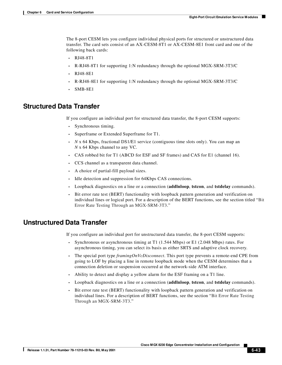 Cisco Systems MGX 8230 manual Structured Data Transfer, Unstructured Data Transfer 