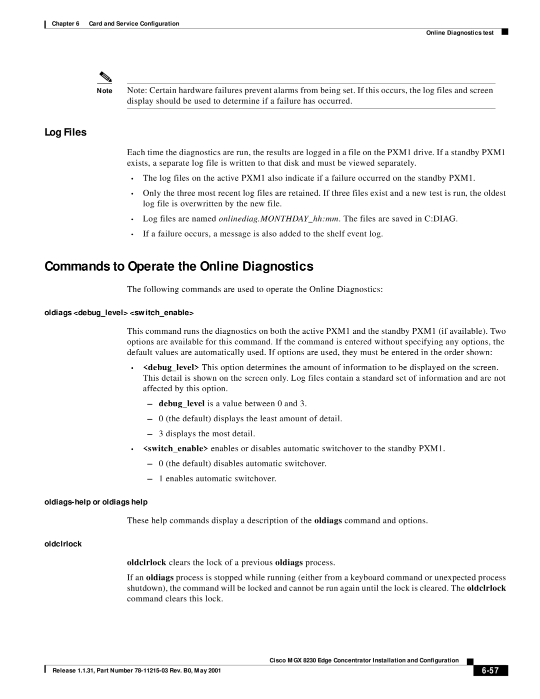 Cisco Systems MGX 8230 Commands to Operate the Online Diagnostics, Log Files, Oldiags debuglevel switchenable, Oldclrlock 