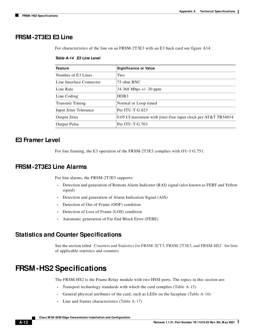 Cisco Systems MGX 8230 manual FRSM-HS2 Specifications, FRSM-2T3E3 E3 Line, E3 Framer Level, FRSM-2T3E3 Line Alarms 