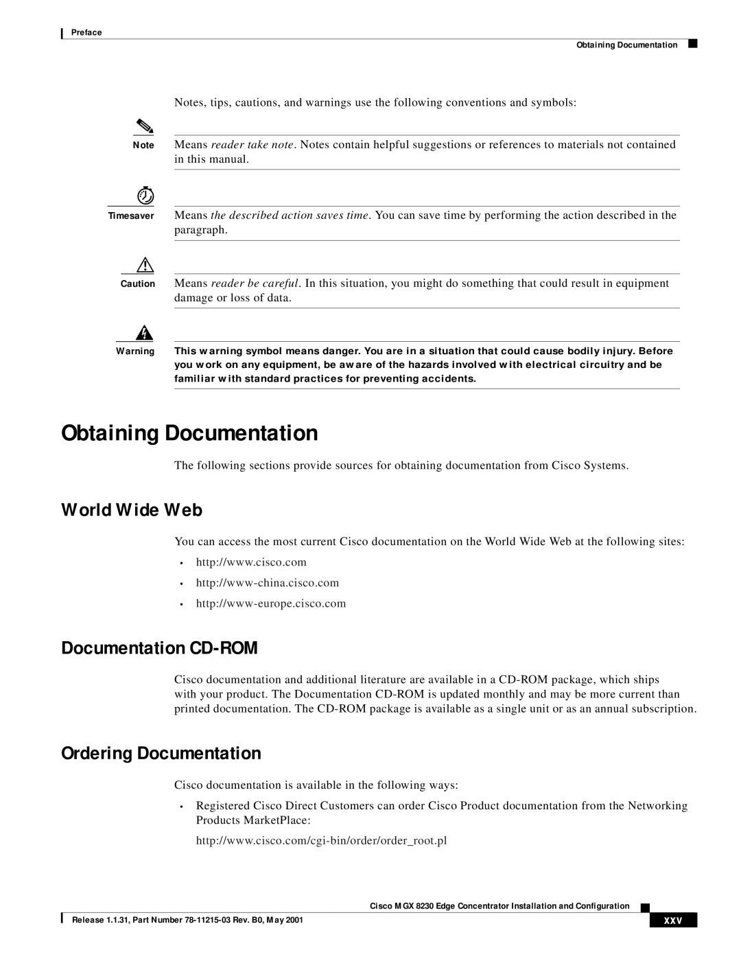 Cisco Systems MGX 8230 manual Obtaining Documentation, World Wide Web, Documentation CD-ROM, Ordering Documentation 