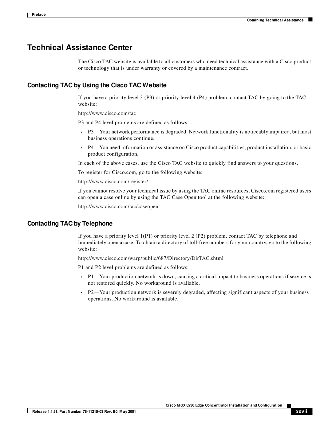 Cisco Systems MGX 8230 manual Technical Assistance Center, Contacting TAC by Using the Cisco TAC Website 