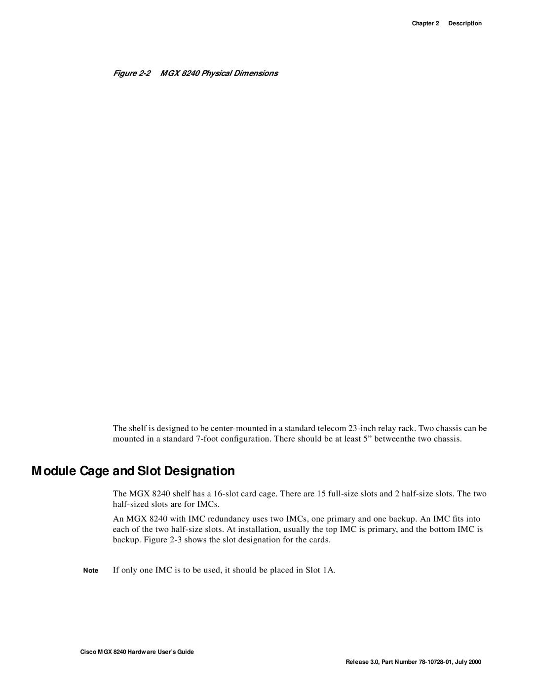 Cisco Systems MGX 8240 manual Module Cage and Slot Designation 