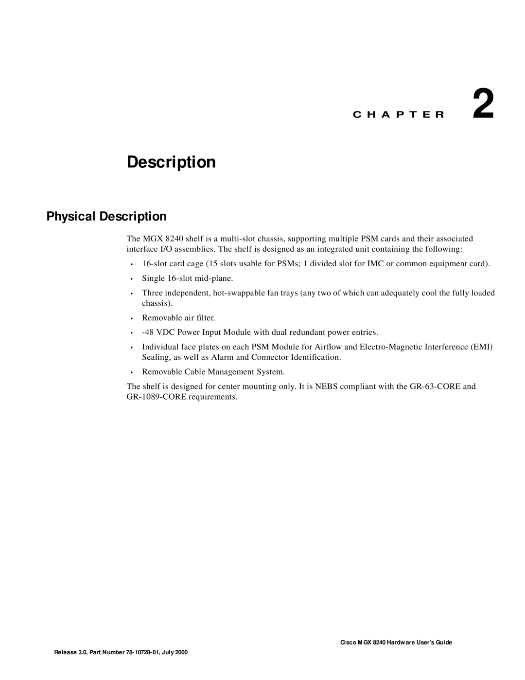 Cisco Systems MGX 8240 manual Physical Description 