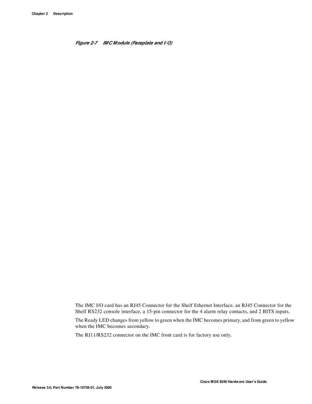 Cisco Systems MGX 8240 manual IMC Module Faceplate and I/O 