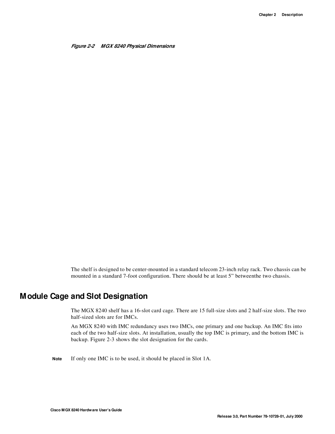 Cisco Systems manual Module Cage and Slot Designation, MGX 8240 Physical Dimensions 