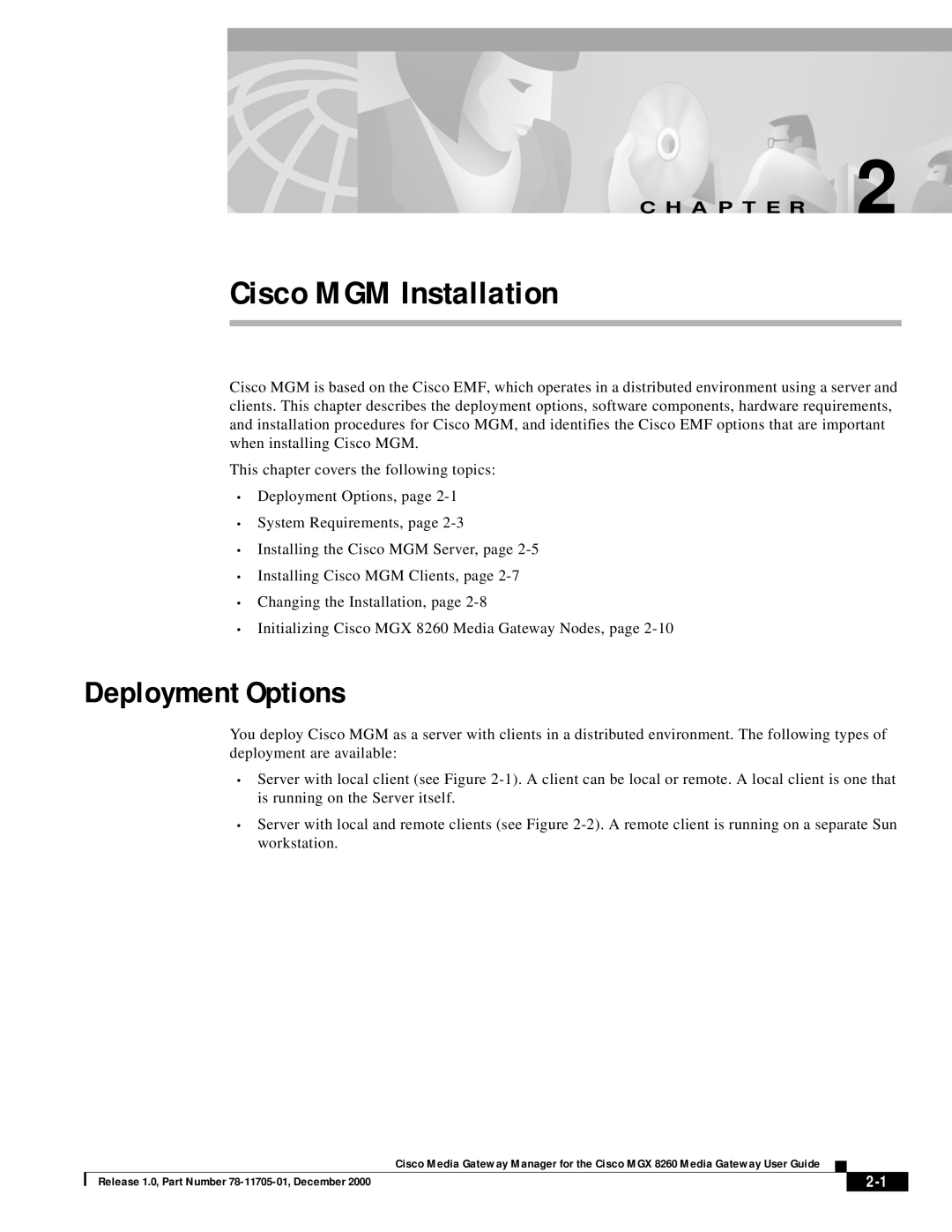 Cisco Systems MGX 8260 manual Deployment Options, Cisco MGM Installation, C H A P T E R 
