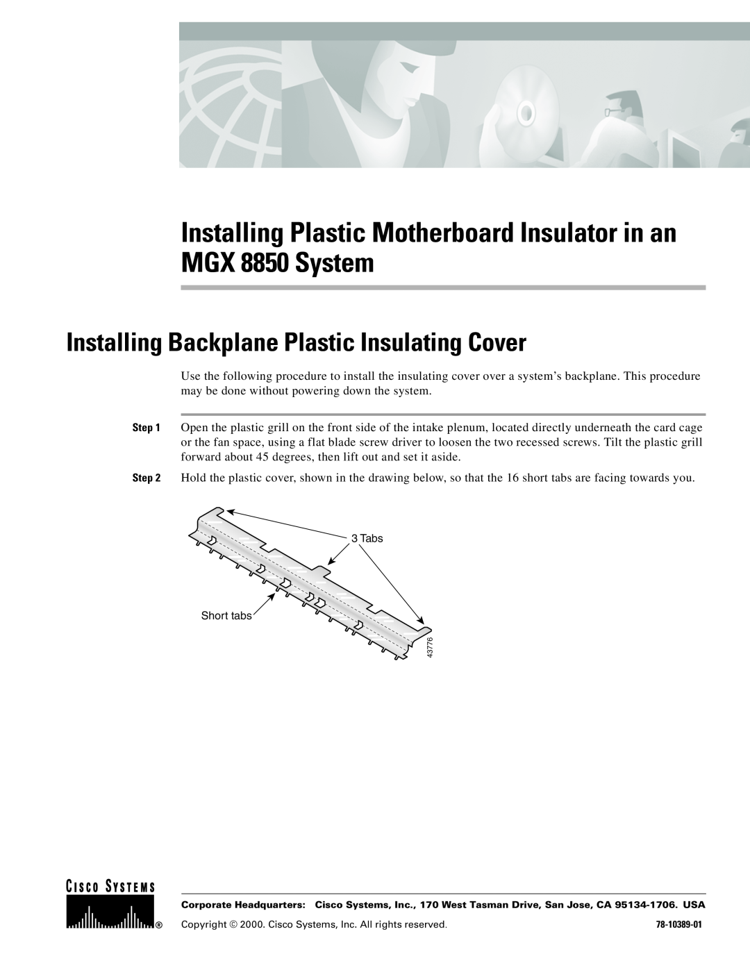 Cisco Systems manual Installing Plastic Motherboard Insulator in an MGX 8850 System 