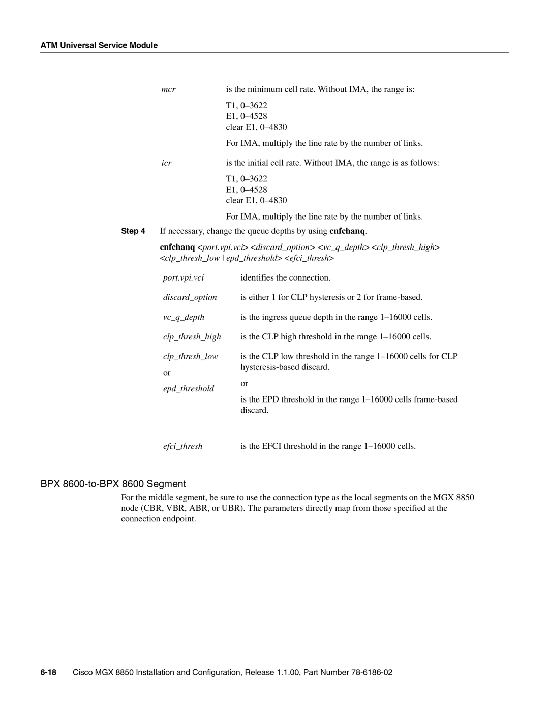 Cisco Systems MGX-FRSM-2CT3, MGX-FRSM-HS2, MGX-FRSM-2T3E3 manual BPX 8600-to-BPX 8600 Segment, Epdthreshold 