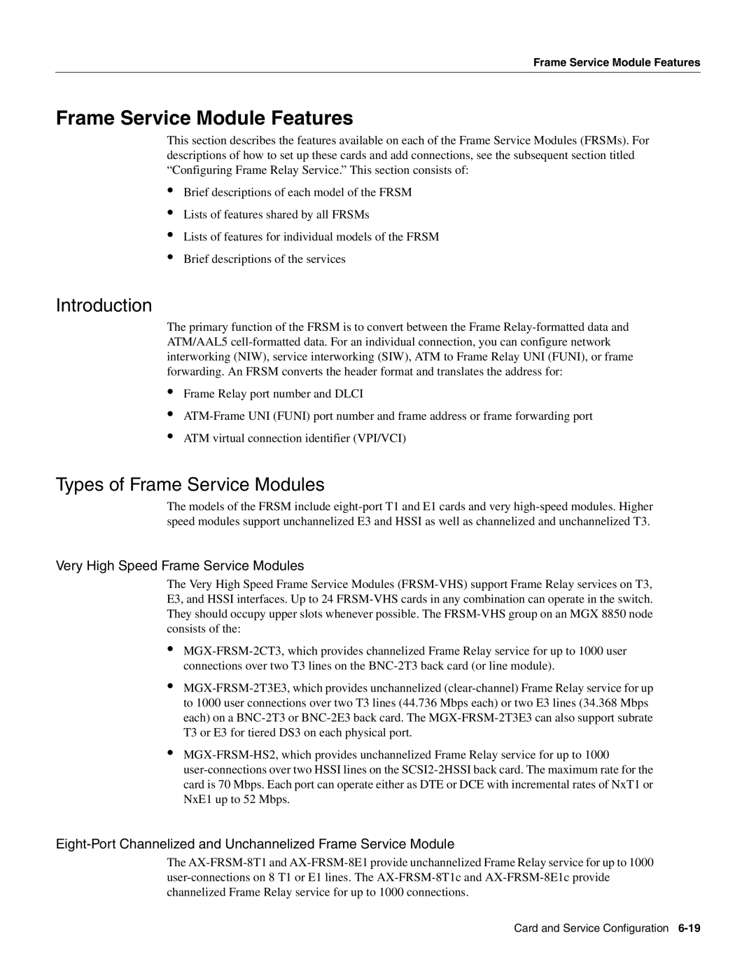 Cisco Systems MGX-FRSM-HS2, MGX-FRSM-2CT3 manual Frame Service Module Features, Introduction, Types of Frame Service Modules 