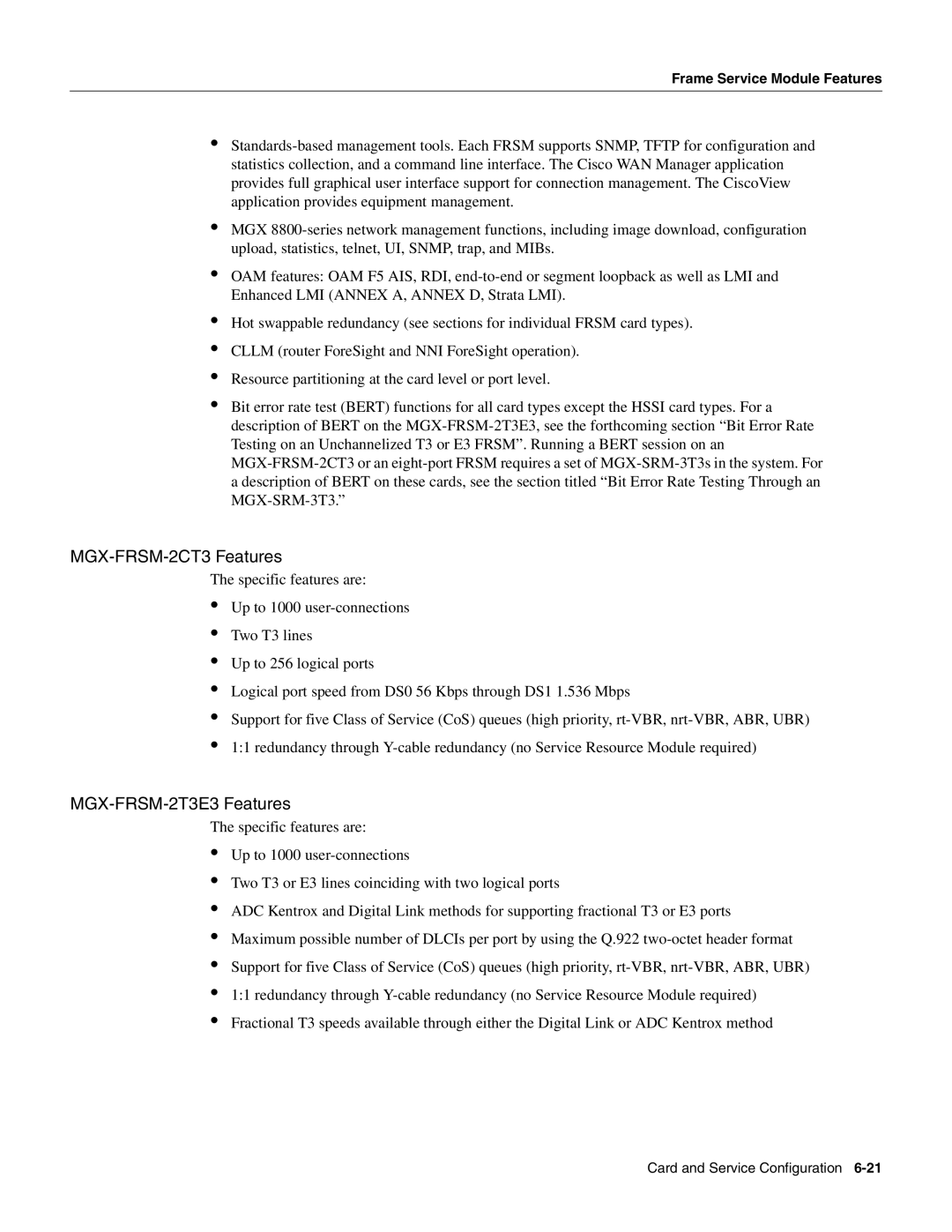 Cisco Systems MGX-FRSM-HS2 manual MGX-FRSM-2CT3 Features, MGX-FRSM-2T3E3 Features 