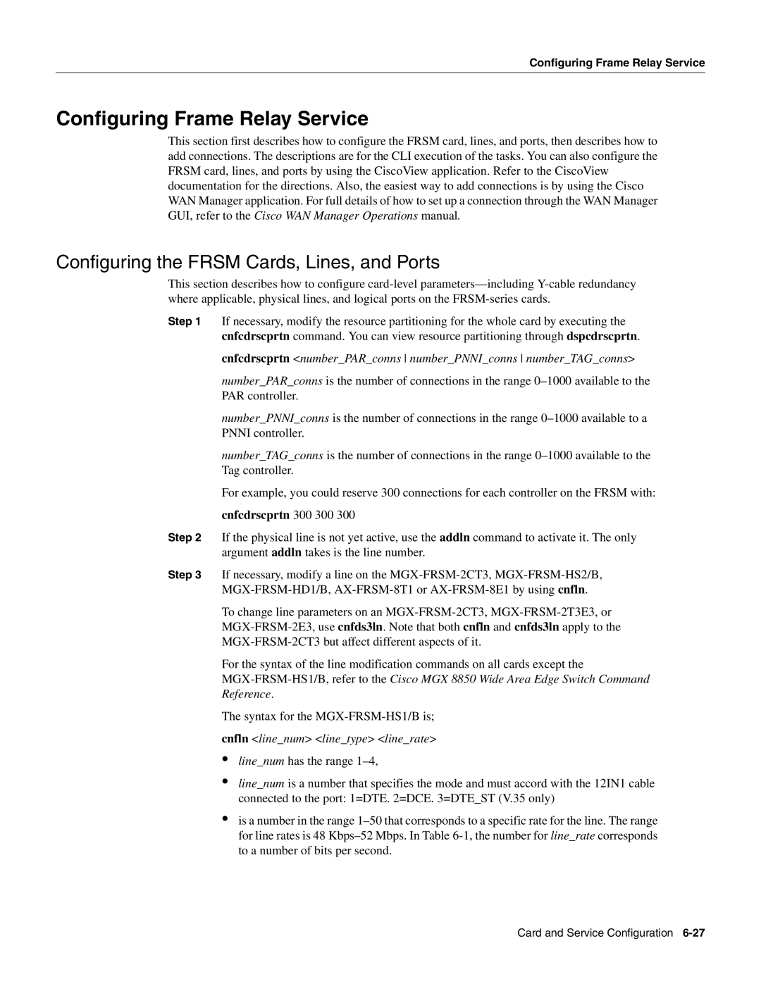 Cisco Systems MGX-FRSM-2CT3, MGX-FRSM-HS2 Configuring Frame Relay Service, Configuring the Frsm Cards, Lines, and Ports 