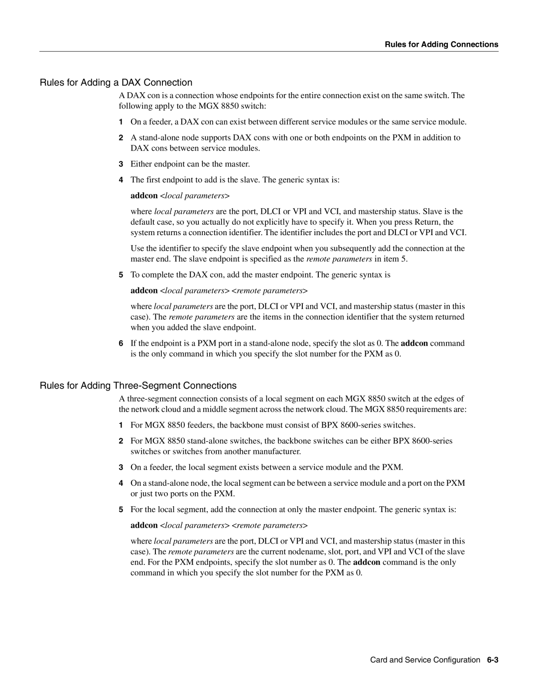 Cisco Systems MGX-FRSM-2CT3, MGX-FRSM-HS2 Rules for Adding a DAX Connection, Rules for Adding Three-Segment Connections 